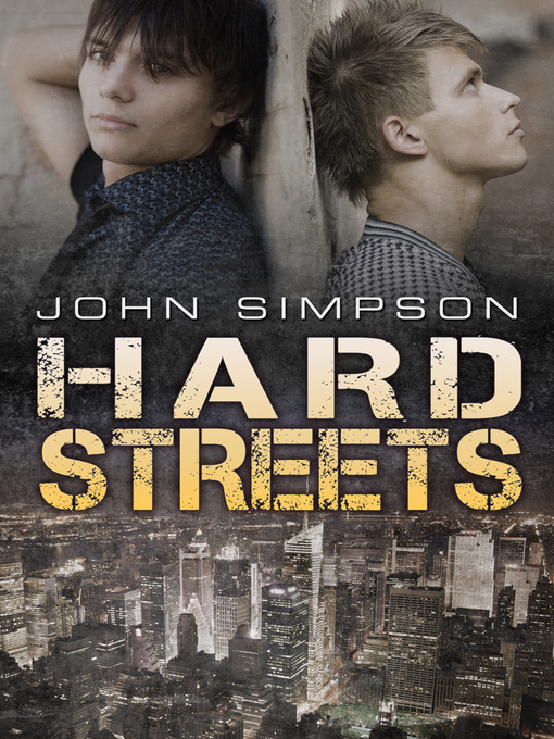 Title details for Hard Streets by John Simpson - Available